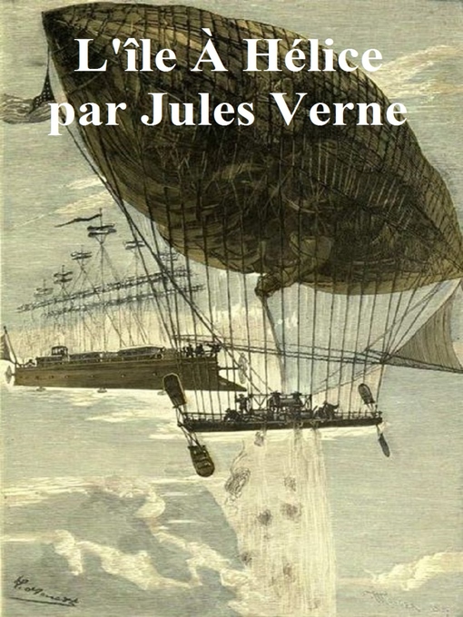 Title details for L'Ile a Helice by Jules Verne - Available